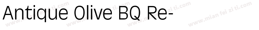 Antique Olive BQ Re字体转换